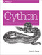 Cython (A Guide for Python Programmers) by Kurt Smith, 9781491901557