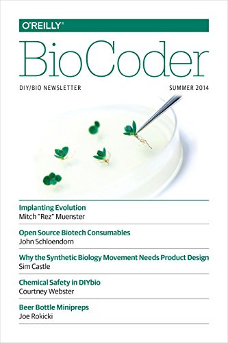 BioCoder #4 (Summer 2014) by O'Reilly Media, Inc., 9781491909065