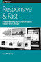 Responsive & Fast (Implementing High-Performance Responsive Design) by Guy Podjarny, 9781491911617