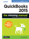 QuickBooks 2015: The Missing Manual (The Official Intuit Guide to QuickBooks 2015) by Bonnie Biafore, 9781491947135