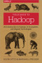 Field Guide to Hadoop (An Introduction to Hadoop, Its Ecosystem, and Aligned Technologies) by Kevin Sitto, Marshall Presser, 9781491947937