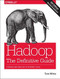 Hadoop: The Definitive Guide (Storage and Analysis at Internet Scale) by Tom White, 9781491901632