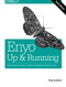Enyo: Up and Running (Build Native-Quality Cross-Platform JavaScript Apps) by Roy Sutton, 9781491921203