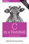 C in a Nutshell (The Definitive Reference) by Peter Prinz, Tony Crawford, 9781491904756