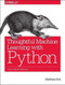 Thoughtful Machine Learning with Python (A Test-Driven Approach) by Matthew Kirk, 9781491924136