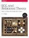SQL and Relational Theory (How to Write Accurate SQL Code) - 9781491941171 by Chris Date, 9781491941171