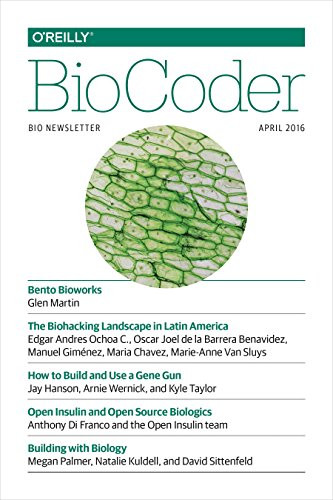 BioCoder #10 (April 2016) by O'Reilly Media, Inc., 9781491931004