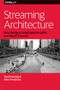 Streaming Architecture (New Designs Using Apache Kafka and MapR Streams) by Ted Dunning, Ellen Friedman, 9781491953921