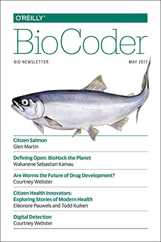 BioCoder #12 (April 2017) by O'Reilly Media, Inc., 9781491976548