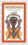 Aboriginal Words of Australia by A W Reed, 9781876334161