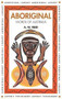 Aboriginal Words of Australia by A W Reed, 9781876334161