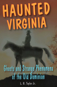Haunted Virginia by L. B. Taylor, 9780811735414