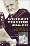 Evangelism's First Modern Media Star (Reverend Bill Stidger) by Jack Hyland, 9780815411871
