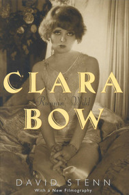 Clara Bow (Runnin' Wild) by David Stenn, 9780815410256