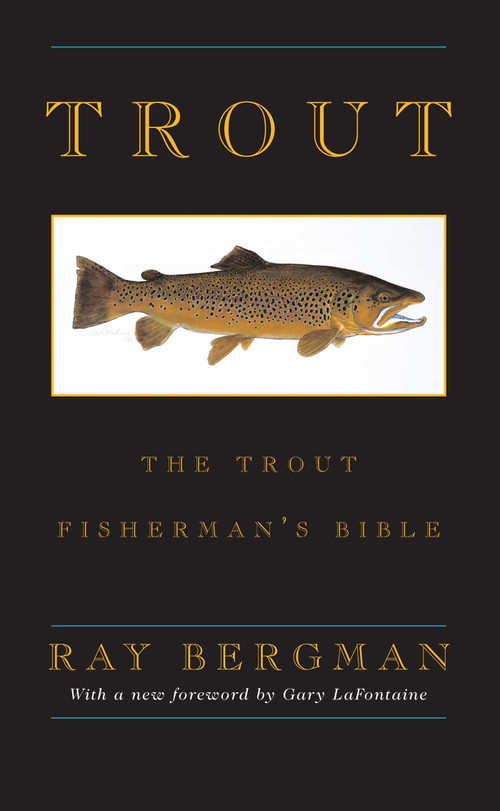 Trout by Ray Bergman, 9781586670146