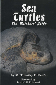 Sea Turtles (The Watchers' Guide) by Timothy O'Keefe, 9780936513478