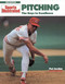 Pitching (The Keys to Excellence) by Pat Jordan, 9781568000015