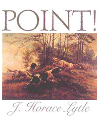 Point! by Horace J. Lytle, 9781586670313