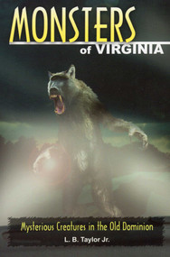 Monsters of Virginia by L. B. Taylor, 9780811708562