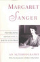 Margaret Sanger (An Autobiography) by Kathryn Cullen-DuPont, 9780815410157