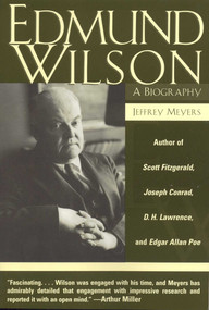 Edmund Wilson (A Biography) by Jeffrey Meyers, 9780815411116