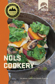 NOLS Cookery by Claudia Pearson, 9780811719810
