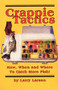 Crappie Tactics by Larry Larsen, 9780936513409