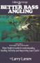 Follow the Forage for Better Bass Angling by Larry Larsen, 9780936513034