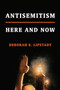 Antisemitism (Here and Now) by Deborah E. Lipstadt, 9780805243376