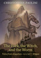 The Fork, the Witch, and the Worm (Volume 1, Eragon) - 9781984894861 by Christopher Paolini, 9781984894861