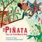 The Piñata That the Farm Maiden Hung by Samantha R. Vamos, Sebastià Serra, 9781580897969