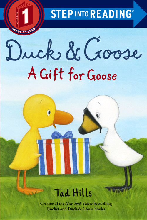 Duck & Goose, A Gift for Goose by Tad Hills, 9780525644903