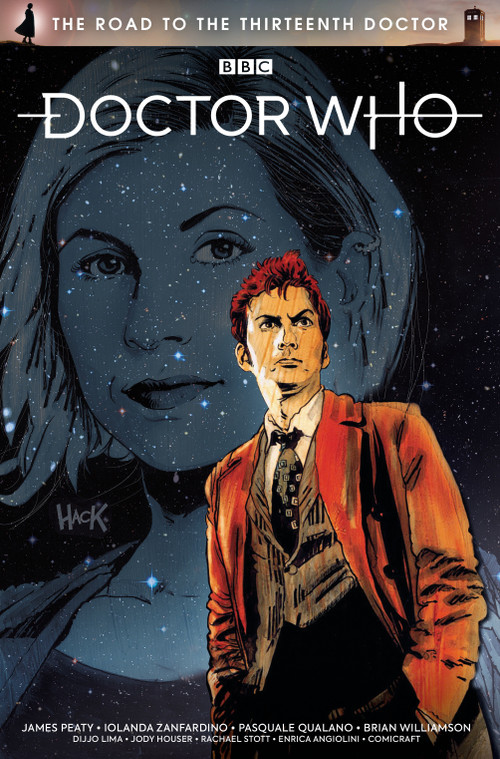 Doctor Who: The Road To The Thirteenth Doctor by James Peaty, Jody Houser, Rachel Stott, Pasqualo Qualano, Brian Williamson, 9781785869310