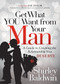 Get What You Want from Your Man (A Guide to Creating the Relationship You Deserve) by Shirley Baldwin, Joe Anglim, 9781683509837