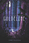 Goldeline - 9780062498762 by Jimmy Cajoleas, 9780062498762