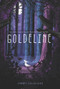 Goldeline - 9780062498762 by Jimmy Cajoleas, 9780062498762