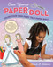 Once Upon a Paper Doll (Color Your Own Fairy Tale Paper Dolls) by Hannah A. Stevenson, 9781641240048