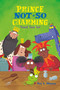 Prince Not-So Charming: Toad You So! by Roy L. Hinuss, 9781250142467