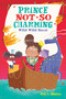 Prince Not-So Charming: Wild Wild Quest by Roy L. Hinuss, 9781250142481