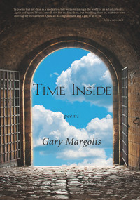 Time Inside by Gary Margolis, 9781732081550