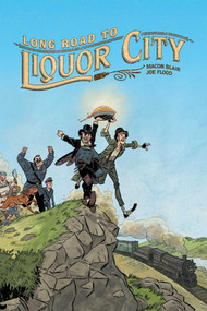 Long Road to Liquor City by Macon Blair, Joe Flood, 9781620104613