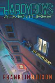 The Disappearance - 9781534414891 by Franklin  W. Dixon, 9781534414891