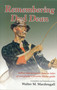 Remembering Dud Dean by Walter Macdougall, 9780892725700