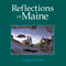 Reflections of Maine by Greg Currier, 9780892727711