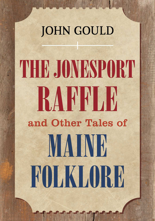 Jonesport Raffle by John Gould, 9781608935543