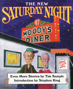 The New Saturday Night at Moody's Diner by Tim Sample, 9780892723850
