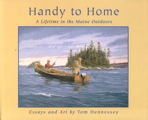 Handy to Home by Tom Hennessey, 9780892724932