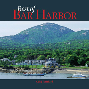 The Best of Bar Harbor by Greg Hartford, 9780892727940