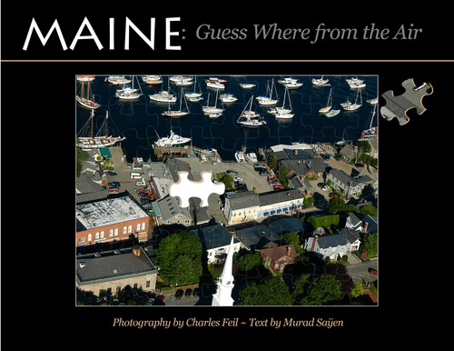 Maine (Guess Where from the Air) by Charles Feil, Murad Sayen, 9780892727131