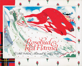 Rosebud and Red Flannel by Ethel Pochocki, Mary Beth Owens, 9781608933068